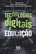 Tecnologias digitais e Educa??o