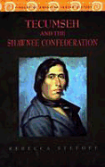 Tecumseh and the Shawnee Confederation