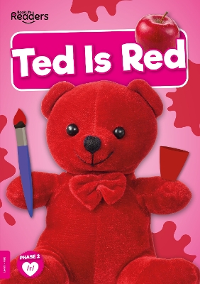 Ted Is Red - Anthony, William, and Otter, Lucy (Designer)