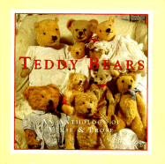 Teddy Bears: An Anthology of Verse and Prose