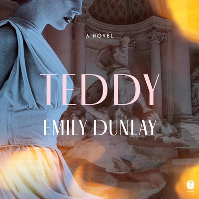 Teddy - Dunlay, Emily, and Brentan, Carlotta (Read by)