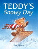 Teddy's Snowy Day (Hc)