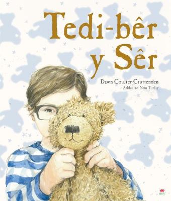 Tedi Ber y Ser - Coulter-Cruttenden, Dawn, and Tudur, Non (Translated by)