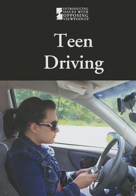 Teen Driving - Williams, Mary E (Editor), and Friedman, Lauri S (Editor)
