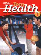 Teen Health Course 1, Student Edition