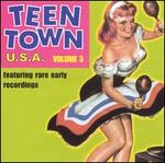 Teen Town USA, Vol. 3 [Lost Gold]