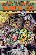 Teenage Mutant Ninja Turtles Volume 14: Order from Chaos