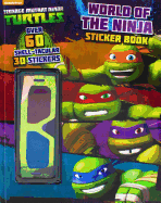Teenage Mutant Ninja Turtles World of the Ninja Sticker Book