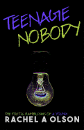 Teenage Nobody