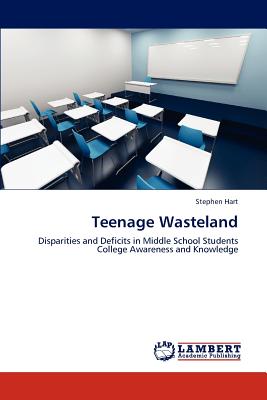 Teenage Wasteland - Hart, Stephen, Dr.