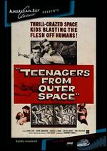 Teenagers from Outer Space - Tom Graeff