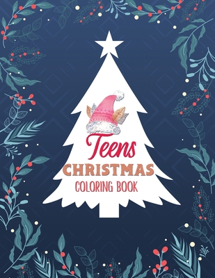 Teens Christmas Coloring Book: Christmas Fun Grayscale Coloring Pages, Coloring Book for Adults Featuring Beautiful Winter Florals, Relaxing Flower Patterns for Christmas Lovers, Teen Christmas Gift idea. - Studio, Voloxx