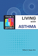 Teen's Guide to Living with Asthma