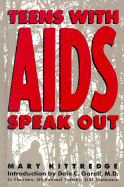 Teens with AIDS Speak Out