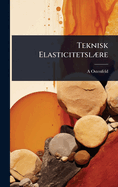 Teknisk Elasticitetsl]re
