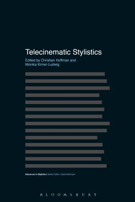 Telecinematic Stylistics - Hoffmann, Christian (Editor), and Kirner-Ludwig, Monika (Editor)