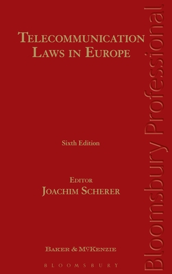 Telecommunication Laws in Europe - Scherer, Joachim (Editor)