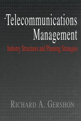 Telecommunications Management - Gershon, Richard A.