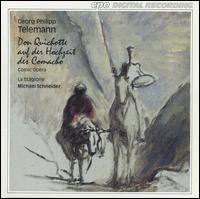 Telemann: Don Quichotte auf der Hochzeit des Camacho - Annette Kohler (alto); Heike Hallaschka (soprano); Karl-Heinz Brandt (vocals); La Stagione Chorus; Mechthild Bach (soprano);...
