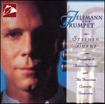 Telemann for Trumpet - Stephen Burns (trumpet); American Concerto Orchestra