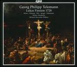 Telemann: Lukas Passion 1728