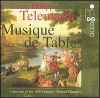 Telemann: Musique de Table - Camerata of the 18th Century; Konrad Hnteler (conductor)