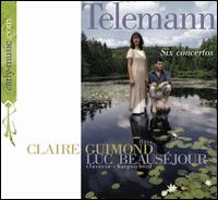 Telemann: Six Concertos - Claire Guimond (baroque flute); Luc Beausejour (clavecin)