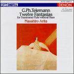 Telemann: Twelve Fantasias, for Transverse Flute without Bass