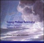 Telemann: Twelve Fantasias; Sonata D-dur
