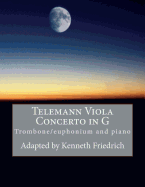 Telemann Viola Concerto in G - Trombone/Euphonium Version