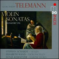 Telemann: Violin Sonatas - Elisabeth Wand (cello); Sonja Kemnitzer (harpsichord); Stephan Schardt (violin)