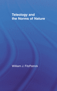 Teleology and the Norms of Nature