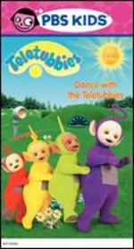 Teletubbies: Dance with the Teletubbies