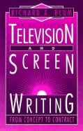 Television and Screenwriting: From Concept to Contract