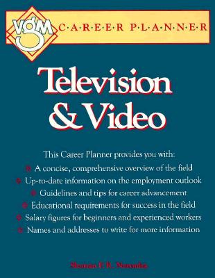Television and Video: A VGM Career Planner - Noronha, Shonan
