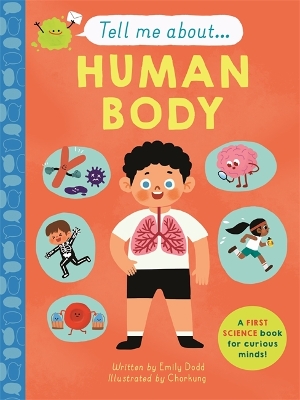 Tell Me About: The Human Body - Dodd, Emily