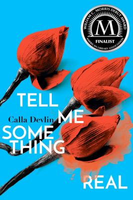 Tell Me Something Real - Devlin, Calla