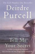 Tell Me Your Secret: A powerful novel of war and friendship