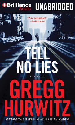 Tell No Lies - Hurwitz, Gregg, and Brick, Scott (Read by)