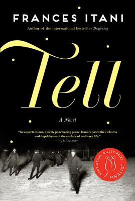 Tell - Itani, Frances