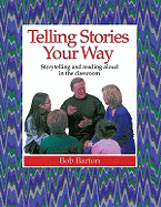 Telling Stories Your Way