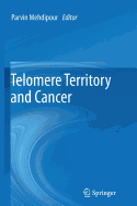 Telomere Territory and Cancer