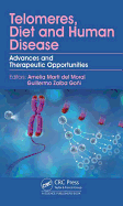 Telomeres, Diet and Human Disease: Advances and Therapeutic Opportunities