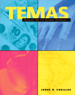 Temas: Spanish for the Global Community - Cubillos, Jorge H