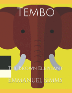 Tembo: The Brown Elephant