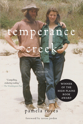 Temperance Creek: A Memoir - Royes, Pamela, and Jordan, Teresa (Introduction by)