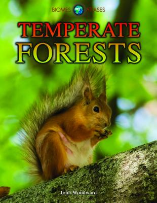 Temperate Forests - Woodward, John