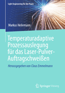 Temperaturadaptive Prozessauslegung fr das Laser-Pulver-Auftragschweien