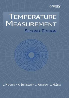 Temperature Measurement - Michalski, L, and Eckersdorf, K, and Kucharski, J