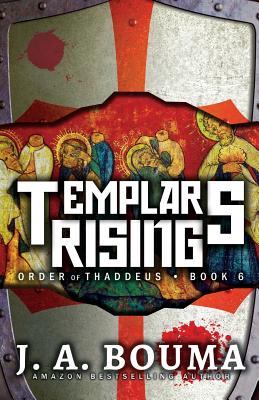 Templars Rising - Bouma, J a